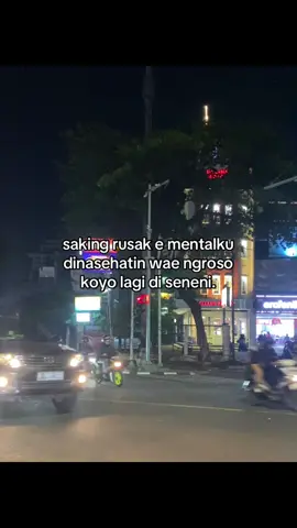 serusak iki ta mentalku😓🥀