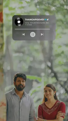 Thangapoovey 🦋♥️  Lyrical video 💕  #lyricalvideo #tamilmusic #sivakarthikeyan #lyricsvideos #lovesongstatus 