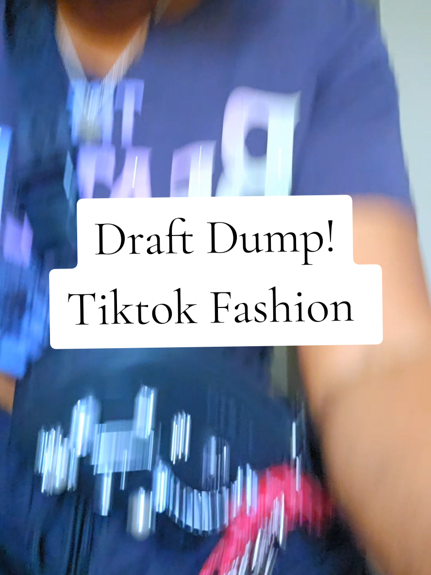 #draftdump #TikTokFashion 