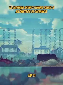 la capitana ashiro elimina kaijus a kilómetros de distancia  KAIJU NO.8 CAP 11 TEMPORADA 2 ESPAÑOL LATINO kaiju No.8 capítulo 11 temporada 2 español latino #kaijuno8 #kaijuNo8 #kafka #kafkahibino #kaijunumber8 #kaijuno8anime #kaijuanime #kaijuno8edit #kaijuno8season2 #kaijuno8temporada2 #kaijuno8edit 