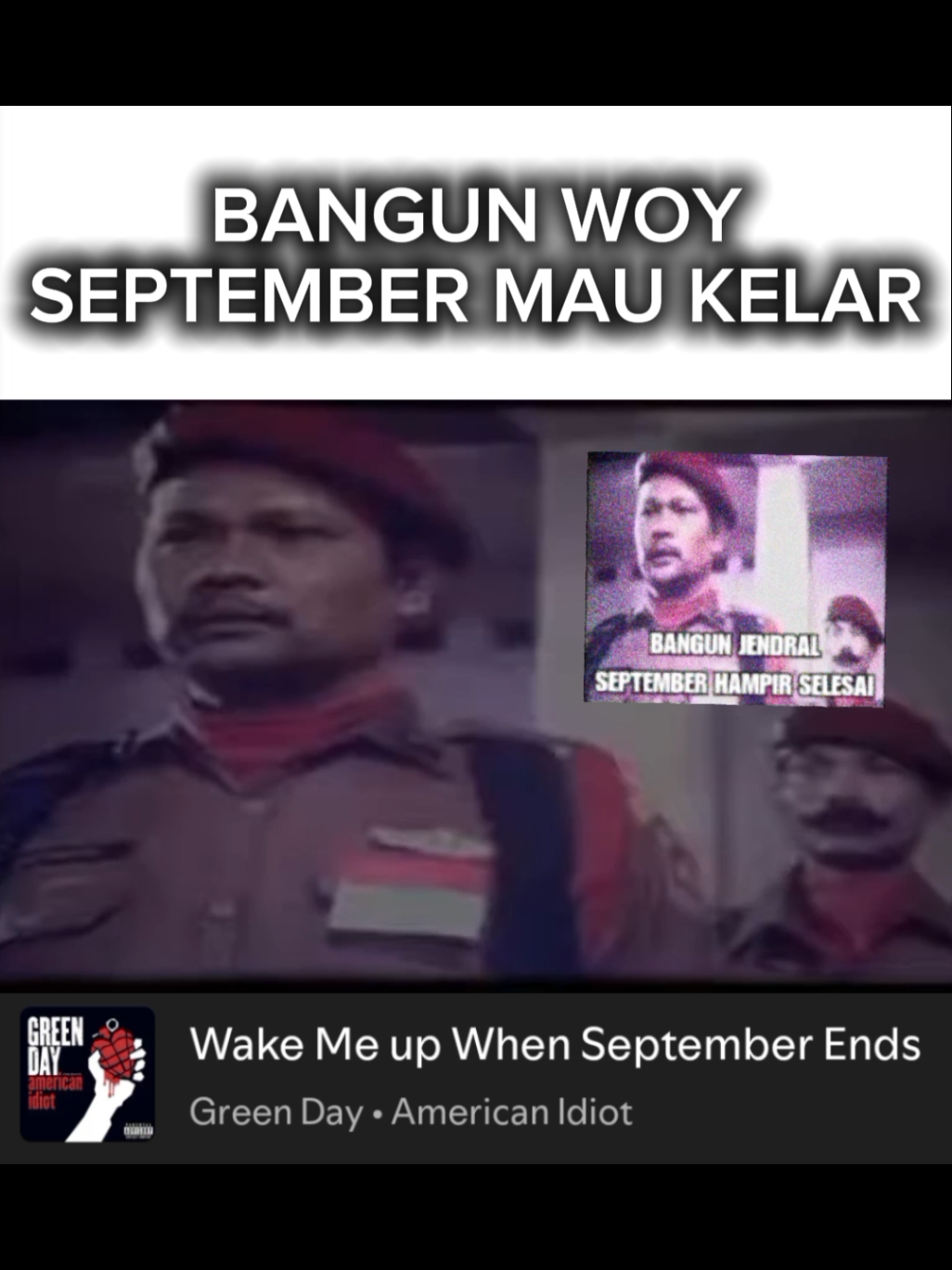 September hampir selesai #fyp #meme #wakemeupwhenseptemberends #september #greenday 
