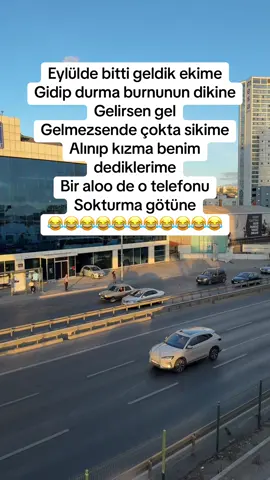 Gelirsen ekime😂😂😂😂#istanbul #kartal #konya #ereğli 