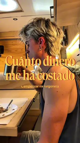 ¿Cuánto dinero me ha costado camperizar mi furgoneta? 🤑 ¡Te doy todos los detalles!  ¿Vale la pena??? 🥲 #vanlife #camperizacion #furgocamper #campervan #furgonetacamperizada  