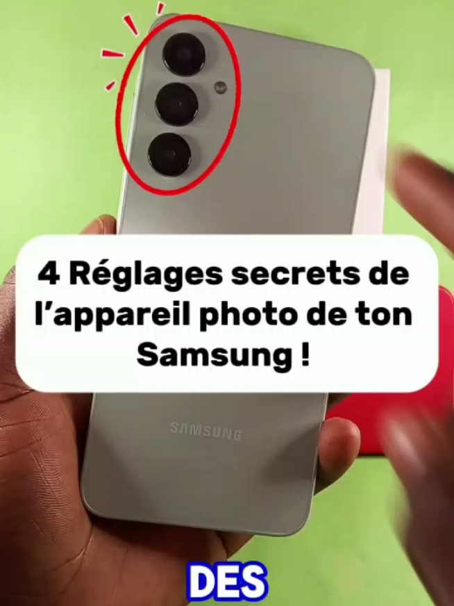 4 réglages secrets Pour améliorer l'appareil photo de ton Samsung ! #astuce #techtok #android #samsung #camera  @My Android @SmartTipsFR @SmartTipsFR 