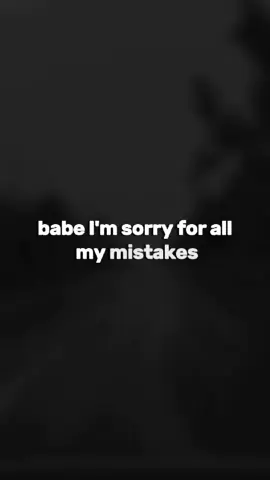 I'm sorry for all my mistakes. #TrueLove #Love #Relationship #couplegoals #couple 