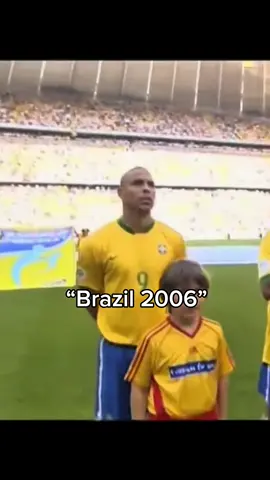 Brazil 2006 🇧🇷💀 #football #brazil #footballedit #fyp 