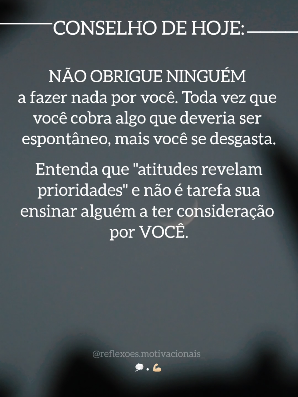 REFLEXÃO DE HOJE... 💭 #creatorsearchinsights #reflexão #reflexaododia #motivacao #frasesmotivadoras 