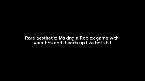 And then we give up in 1 week😭 #robloxstudio #relatable #rareasthetic #game #coding 