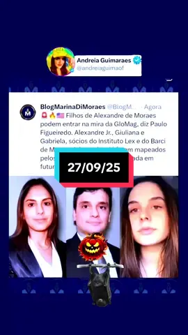 27/09/25 🚨🔥🇺🇸 Filhos de Alexandre de Moraes já estão na mira dos EUA! Segundo Paulo Figueiredo, Alexandre Jr., Giuliana e Gabriela foram mapeados pela Lei Magnitsky — e podem ser atingidos em futuras sanções. Os três são sócios do Instituto Lex e do Barci de Moraes Advogados. Ainda não foram sancionados, mas tudo indica que os EUA estão prontos para agir em etapas. ✝️ Conhecereis a verdade, e a verdade vos libertará. ➡️ Siga @andreiaguimaoficial