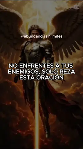 ⚔️ Cuando la envidia o la traición se acercan a tu vida, no tienes que enfrentarlas solo… Con esta oración, San Miguel Arcángel pelea por ti y corta todo lazo con enemigos visibles y ocultos. Él es el guerrero del cielo, el defensor de los hijos de Dios, y su fuerza celestial puede cubrirte en tu casa, en tu trabajo y en cada paso que des. No importa quién intente dañarte con palabras, pensamientos o actos oscuros: con su escudo y su espada, ninguna sombra puede prosperar contra ti. Reza esta oración tres días seguidos y verás cómo la envidia y la mala intención se disuelven solas ✨ 💬 Escribe en los comentarios: “San Miguel me protege” para afirmarlo en tu vida 📖 Y si quieres aprender a proteger tu energía, elevar tu frecuencia y vivir en abundancia espiritual, mi libro Abundancia Sin Limites es tu guía. Encuéntralo en el enlace de mi perfil 🌿 #decretosyafirmaciones #afirmaciones #manifestation #decretos #abundancia 