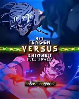 Tengen Vs Kaigaku #edit #viralvideo #fyp #1v1 #battle #debate #vsbattle ##whoisstrongest #wis #wisedit #demonslayer #infinitycastlearc #kimetsunoyaiba