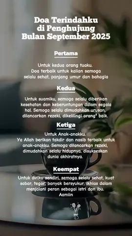 Doa' terindah ku d penghujung bulan September 2025🥰🙏#fyp 