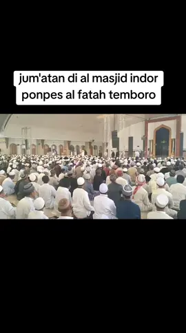 ratusan ribu umat islam jum'atan di al masjid indor ponpes al Fatah temboro. semoga barokah dunia akherat.  #madinahvanjavatemboro⛰️ #jumatberkah #ponpestemboro #indonesia🇮🇩 #fypシ゚ 