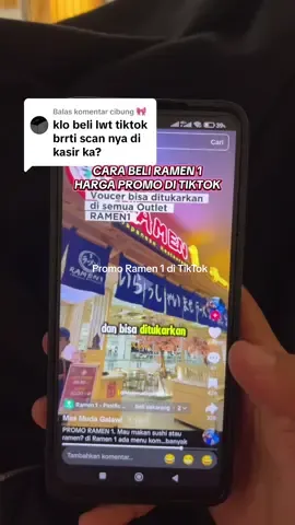 Membalas @cibung 🎀 Cara beli Ramen 1 harga promo di tiktok. 1. klik tag lokasi di video 2. pilih menu promonya 3. pembayaran  4. tunjukkan QR code ke kasir ramen 1 Berlaku di semua outlet Ramen 1.  #PromoMakanGajian  #PaydayPartyWithMeaGo #Promoseruweekend Promo Makanan di tiktok Promo Damen 1 Pasific Mall Rita Mall Tegal 