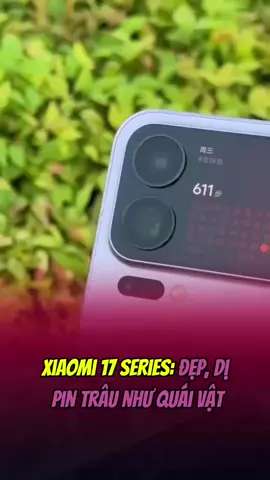 Xiaomi 17 Series: Đẹp, dị, và pin trâu như quái vật   #congnghe  #iphone15  #iPhone17  #apple