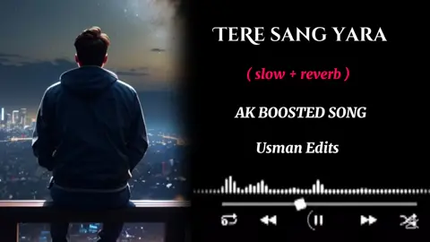 part_27 | Tere sang Yara full viral ( Atif Aslam slowed reverb ) song 🥺💔🥀 #reverb #slowed #4k #viral #useheadphones 