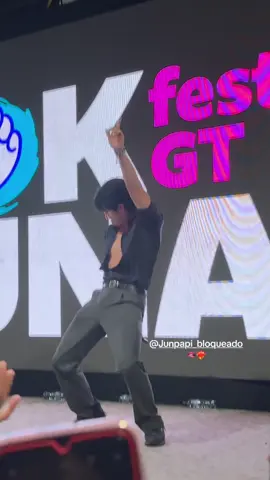 @😎 Junpapi 😎 @Junpapi_bloqueado  ❤️‍🔥🫦✨ BOKSUNA FEST 🇬🇹 #junpapi #boksunafest2025 #fyp #yupifamilia 