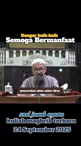 Semoga perkongsian dan ingatan ini bermanfaat kepada kita semua  #ustazazharidrus  #ilmubermanfaat  #fiqhsolat  #ilmufardhuain  #justforyou 