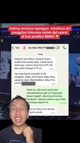 Saking lamanya nganggur, sekalinya dapat interview kerja dapat syarat diluar nalar, padahal katanya gratis tapi ada aja suruh bayar ini itu, kalian pernah ngerasain juga gak?