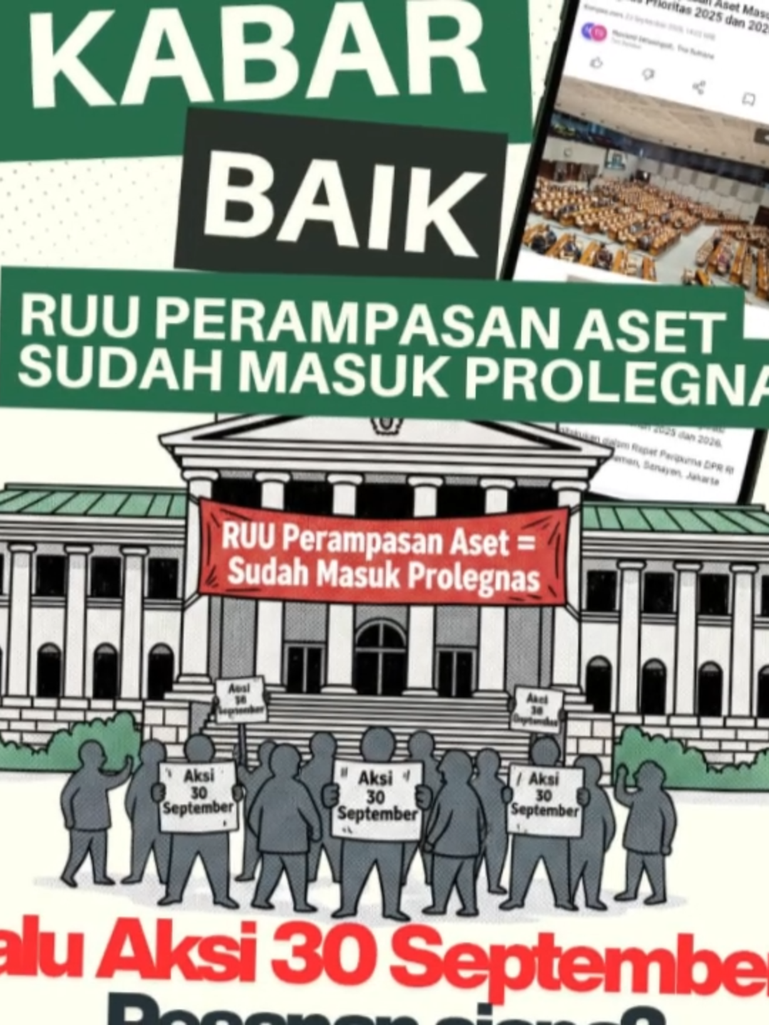 Kabar baik! RUU Perampasan Aset sudah masuk prolegnas, wujudkan keadilan hukum untuk rakyat. Jangan terprovokasi, fokus pada aksi positif 30 September. #RUUPerampasanAset #KeadilanRakyat
