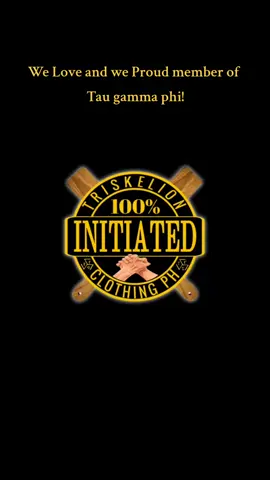 we are love and proud member of tau gamma phi! #100initiatedclothingph #viral #taugammasigma #taugammaphi #triskeliongrandfraternityandsorority #fratshirt #TRISKELION #fortisvoluntasfraternitas 