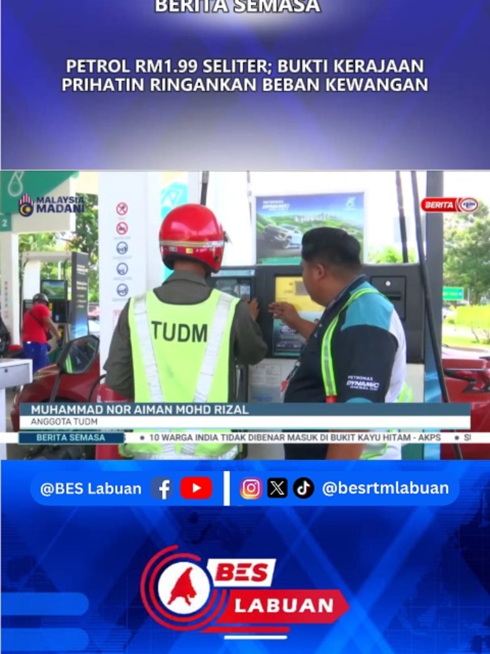 27 SEPTEMBER 2025 - BERITA SEMASA - PETROL RM1.99 SELITER; BUKTI KERAJAAN PRIHATIN RINGANKAN BEBAN KEWANGAN #beslabuan #beritalabuan