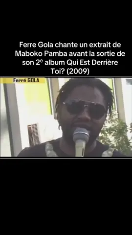 Ferre Gola chante un extrait de Maboko Pamba avant la sortie de son 2ᵉ album Qui Est Derrière Toi? (2009) #ferregola #ferregola_lepadre #golois #goloise👑❤🥰🇨🇩🇨🇭 #goloise👑❤🥰🇨🇩🇨🇭🇫🇷 