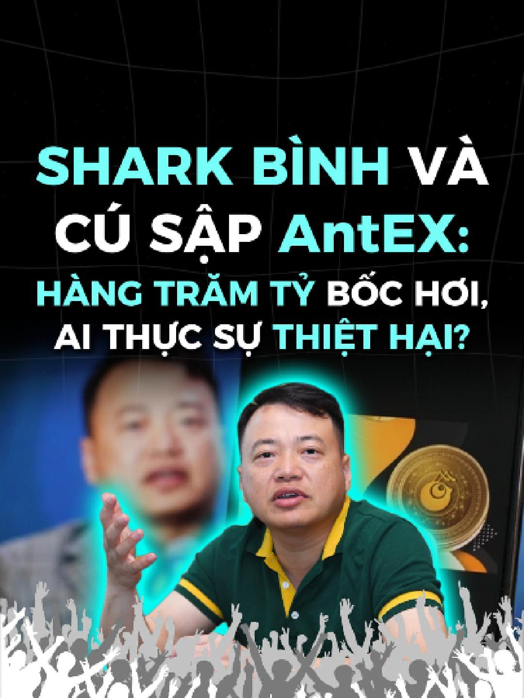 Từ kỳ vọng trở thành hệ sinh thái blockchain “made in Việt Nam” đến cái kết đổi tên, xóa dấu vết. Sau 4 năm, Shark Bình khẳng định bản thân cũng là “nạn nhân”. Nhưng rõ ràng, thiệt hại lớn nhất vẫn rơi vào nhà đầu tư #antex #rabbit #sharkbinh #blockchain #coinviet #phandautu #kinhtetaichinh  #tiktoknews #firstmoneyx