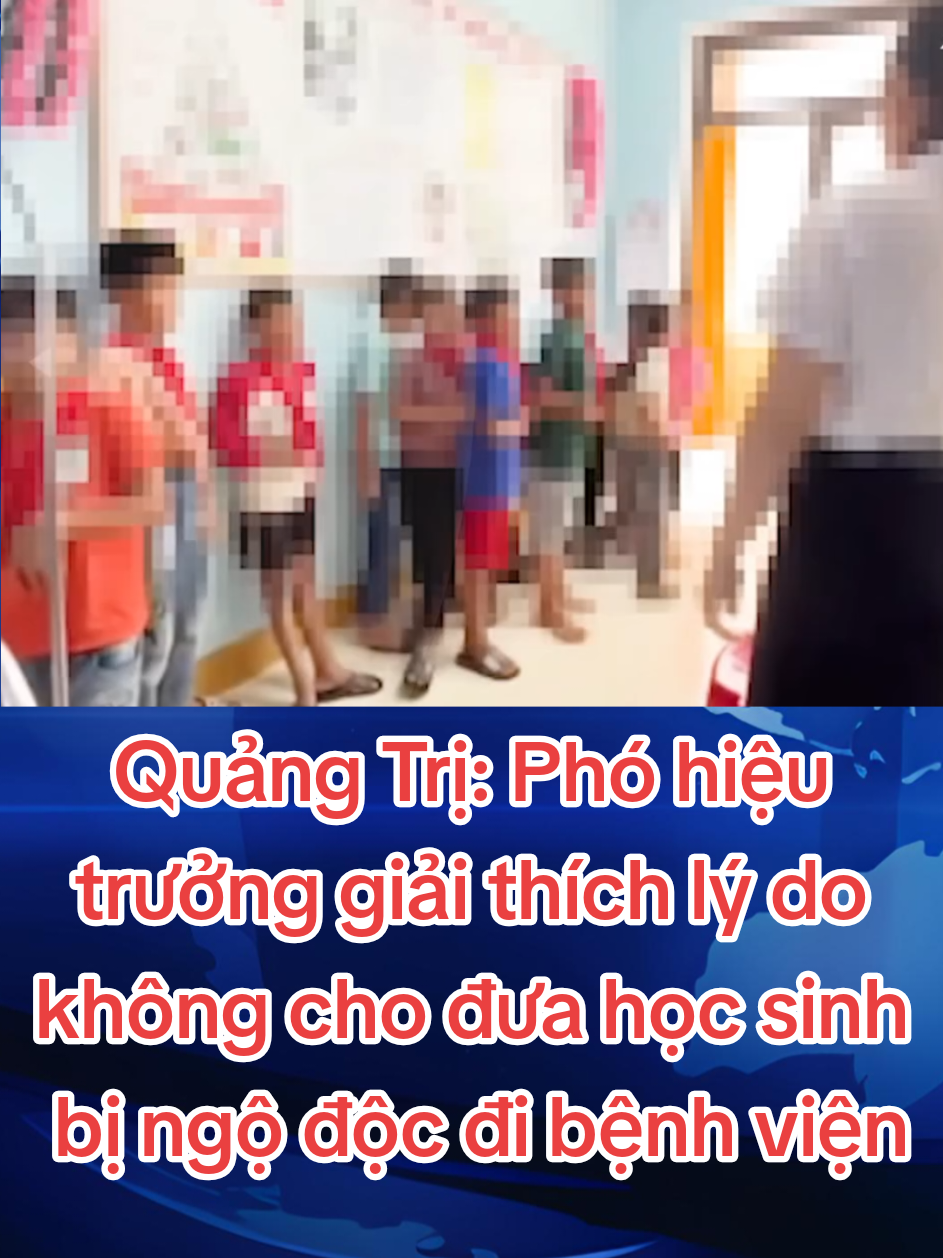 Sáng 28-9, bà Đỗ Thị Hồng Huế, Phó hiệu trưởng Trường phổ thông dân tộc bán trú tiểu học Kim Thủy (xã Kim Ngân, tỉnh Quảng Trị), xác nhận bà cùng ban giám hiệu đang phối hợp với cơ quan chức năng giải quyết vụ việc 40 học sinh bị ngộ độc. #tinnhanh #tinnong #tintuc #tin24h #fyp 