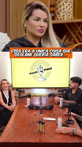 Olha o que Deo fez... | @Podpah Podcast #podpah #clipapdph #deolane #viral 
