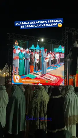 Ada yg ikut solat isya sama sama tadi disini?  📍Lapangan Vatulemo