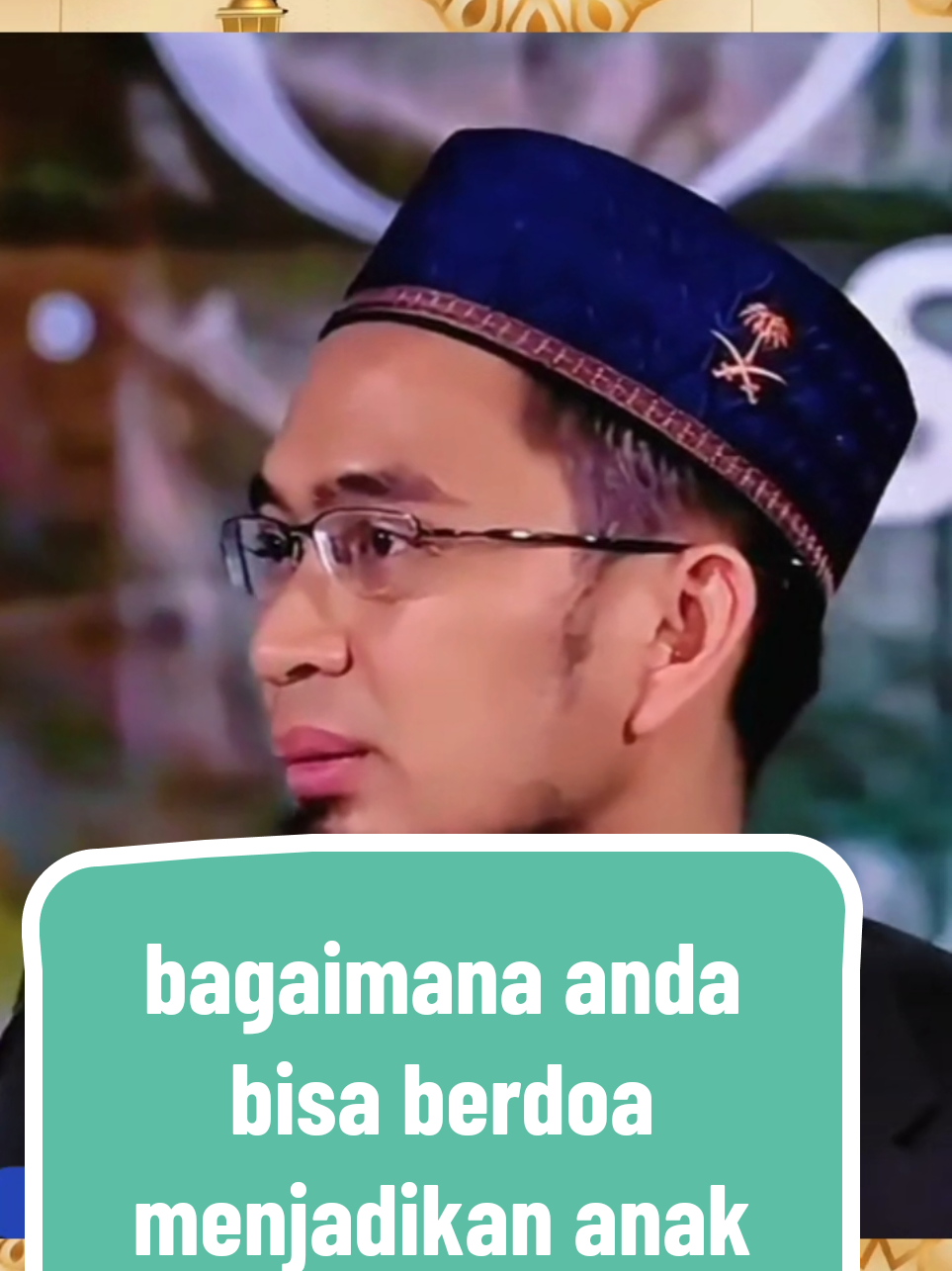 bagaimana anda bisa berdoa menjadikan anak yang saleh#ustadzadihidayat 