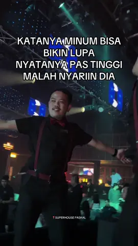 Minum apasih emang yang bisa ngelupain dia?😂 #fyp #fy #xyzbca #superhousepaskal #holywings 