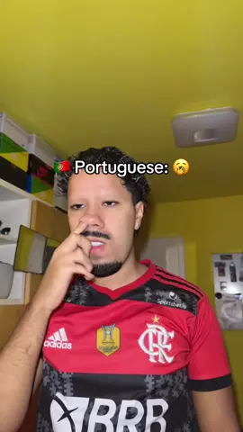Brazilian Portuguese is the best