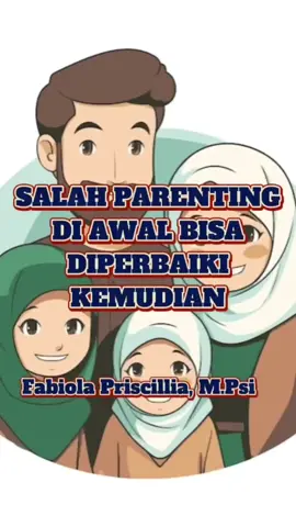 ilmu parenting ketika salah diawal.. bagaimana kedepannya? #parenting  #anak  #ibu  #selfreminder  #perbaiki 