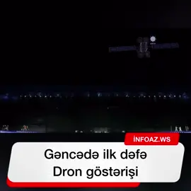 Gəncədə ilk dəfə dron göstərişi…