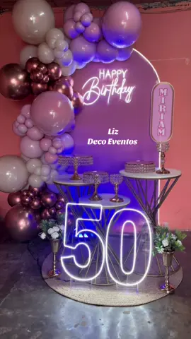 Con esta linda decoración celebró 🎂 sus 50 años nuestra amiga Miriam 🎀  #viraltiktok #decoracion50años #decoracionbonita #decoracion50añosmujer #decoracionmujer 