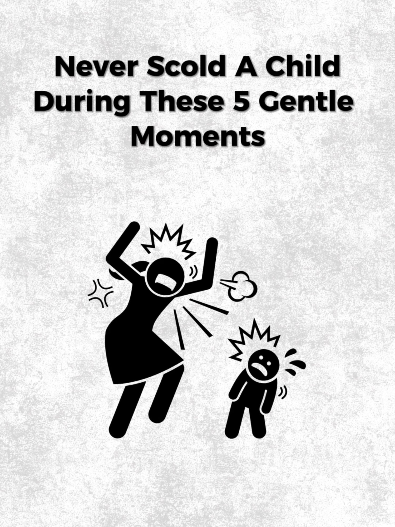 Never Scold A Child During These Five Gentle Moments #psycology #parentingtips #parenting #personaldevelopment