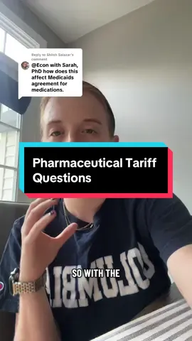 Replying to @Shiloh Salazar answering some of your questions on pharmaceutical tariffs #economics #healthinsurance #tariffs #bigpharma 