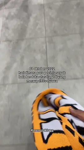 menolak lupa tragedi itu#tragedikanjuruhan #malang #menolaklupa #RIP #aremania 