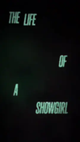 #TSTheLifeofaShowgirl 