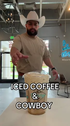 Iced coffee & cowboy 🤠 ☕️ #cowboy #icedcoffee #coffee #fyp 