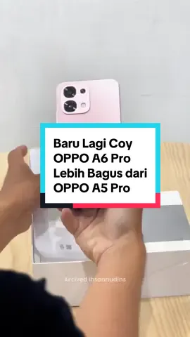 Ada Gebrakan Apalagi Ya dari @OPPO Indonesia ? #oppoa6pro #oppoterbaru #hpoppomurah #infohpterbaru #oppoindonesia #a6pro #hpawet #hptahanbanting #hptahanair 