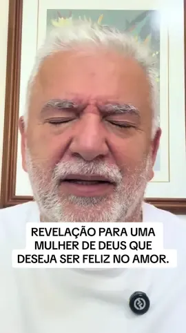 Revelação para uma mulher que deseja ser feliz no amor 