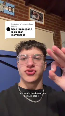 Respuesta a @kJeree Top juegos que juegan los marronazos. #humor #argentina #videojuegos #marrones 
