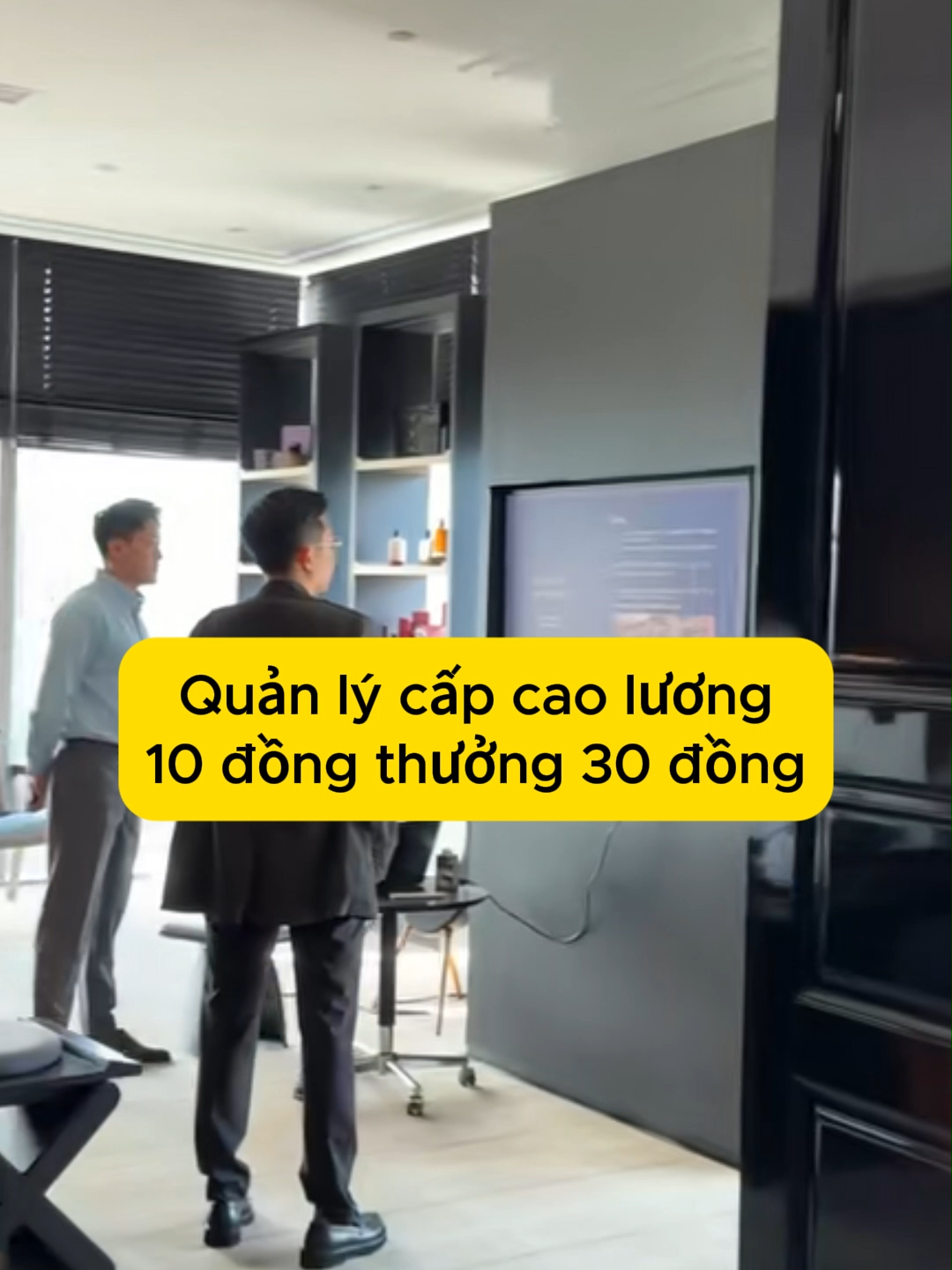 Quản lý cấp cao lương 10 đồng thưởng 30 đồng