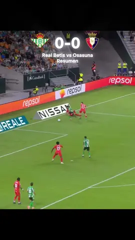 Real Betis vs Osasuna (2-0) Resumen  #Soccer #laliga #matchday #RealBetis