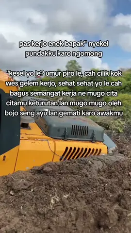 nikmati jalani setiap langkahnya 😇#operatormudapunyacerita #operatorexcavator #fyp 