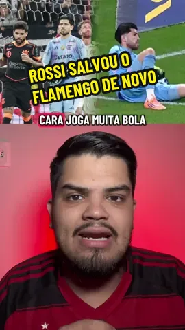 ROSSI SALVOU O FLAMENGO CONTRA O CORINTHIANS #futebol #Flamengo #Brasileirão #Corinthians #Mengão 