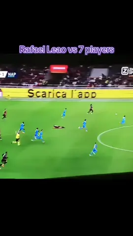 Leao vs 7 Napoli players #leao #raphaelleao #football #Soccer #milan